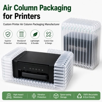 Air Column Packaging for Printers
